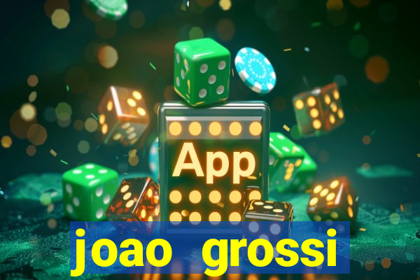 joao grossi cruzeiro sp